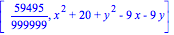 [59495/999999, x^2+20+y^2-9*x-9*y]